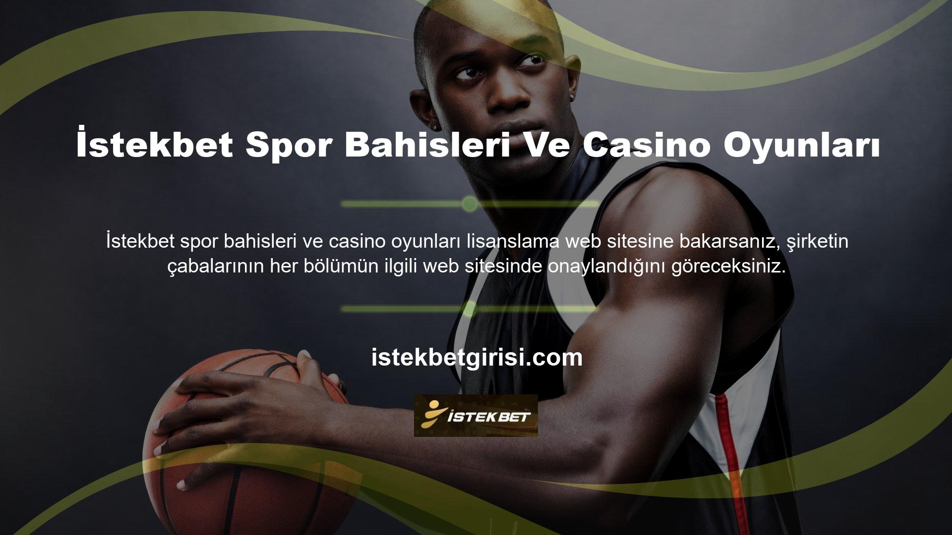 İstekbet siteyi spor bahisleri ve casino oyunları için kullanmasına izin veriliyorsa, uluslararası lisansa sahiptirler